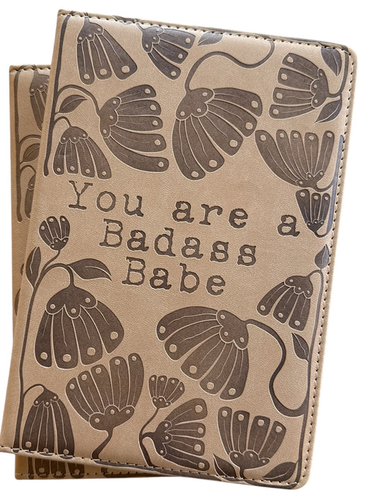 You are a Badass Babe Vegan Journal